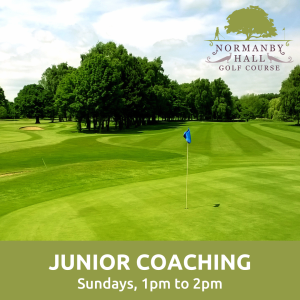 Photo of Normanby Hall Golf Course with the text Junior coaching Sundays 1pm to 2pm
